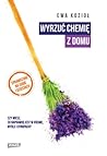 Wyrzuć chemię z domu