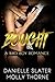 Bought: A Bad Boy Romance (Goldenhearts Book 1)