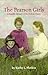The Pearson Girls: A Family Memoir of the Dakota Plains