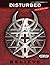 Disturbed: Believe: Authent...