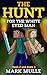 The Hunt for the White Eyed Man, Book 2 and Book 3 (An Unofficial Minecraft Book for Kids Ages 9 - 12 (Preteen)