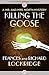 Killing the Goose (Mr. & Mrs. North, #7)