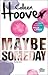 Maybe Someday (Maybe, #1)