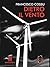 Dietro il vento (Le indagini di Vittorio Corti Vol. 1) by Francesco Cossu Dietro il vento (Le indagini di Vittorio Corti Vol. 1) by Francesco Cossu