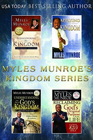 The Myles Munroe's Kingdom Series (Kindle Edition)
