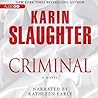 Criminal by Karin Slaughter