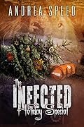 The Infected Holiday Special