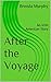 After the Voyage by Brenda Murphy