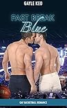 Fast Break Blue