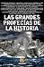 Las grandes profecías de la historia (Spanish Edition)