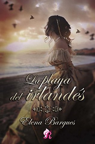 Portada de La playa del irlandés, de Elena Bargues
