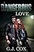 A Dangerous Love