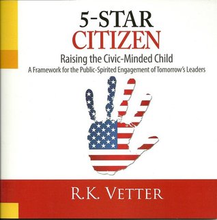 5-Star Citizen: Raising the Civic-Minded Child