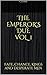 The Emperor's Due: Book One - Fate, Chance, Kings and Desperate Men