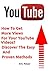How To Get More Views For Your YouTube Videos? Discover The Easy And Proven Methods