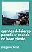 Cuentos del cierzo para leer cuando no hace viento