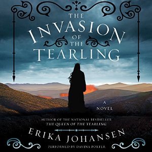 The Invasion of the Tearling (The Queen of the Tearling, #2)