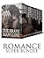Romance Super Bundle: The Brave Man's Love (14 Impressive and Sweet Love Romances) (Western Romance, New Adult Comedy Romance Short Stories, Cowboy Romance)