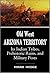 Old West Arizona Territory: Its Indian Tribes, Prehistoric Ruins, and Military Posts (1877)