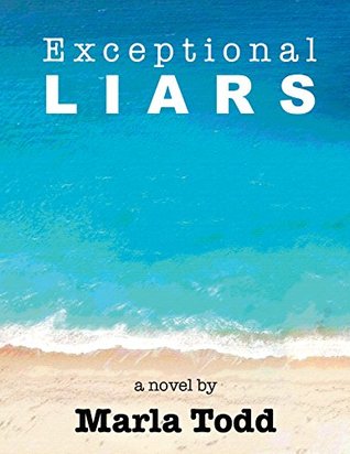 Exceptional Liars (Kindle Edition)