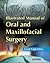 Illustrated Manual of Oral and Maxillofacial Surgery