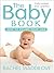The Baby Book: How to enjoy...