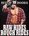 Raw Hides and Rough Rides... 10 Smoking Hot Stories of Handsome Mature Cowboys, Western Frolics, and Sassy Younger Women! Passionate Historical Romance Bundle Collection