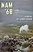 Nam '68: A Novel