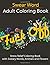 Swear Word Adult Coloring B...