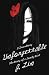 Unforgettable: The Story of...