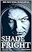 Shade Fright  (Valerie Stev...