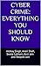 CYBER CRIME: EVERYTHING YOU...