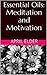 Essential Oils:Meditation and Motivation