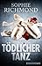 Tödlicher Tanz