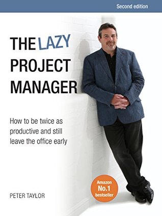 The lazy project manager