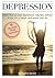 Depression: Learn how to heal depression naturally without drugs, for a happy and stress free life (Healthy Lifestyle, Anxiety, Meditation, Depression Self-Help)