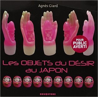 Les objets du désir au Japon (Paperback)