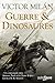 Guerre et Dinosaures