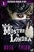 Mostri di Londra, Victorian Horror Story Vol. 1