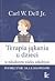 Terapia jąkania u dzieci w młodszym wieku szkolnym. Podręczni... by Carl W. Dell Terapia jąkania u dzieci w młodszym wieku szkolnym. Podręczni... by Carl W. Dell