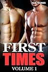 First Times Vol. 1