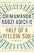 Half of a Yellow Sun