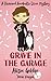 Grave in the Garage (Revere...