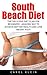 South Beach Diet: The Delic...