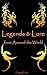 Legends & Lore from Around the World