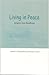 Living in Peace: Insights from Buddhism