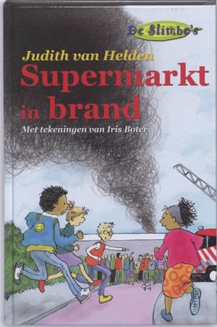 Supermarkt in brand (De Slimbo's #2)