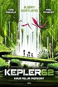 Kepler62 – Kirja neljä: Pioneerit