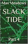 Slack Tide: Part 4 (The Cape Fair Murders Book 1)