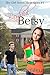 Bashful Betsy (Shy Girl Series Book 1)